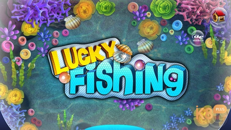 Lucky Fishing