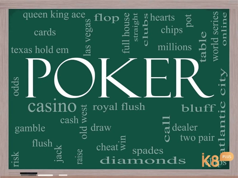 Hiểu rõ các thuật ngữ như blinds, flop, pot, all-in hay bluff giúp chơi poker dễ dàng hơn.