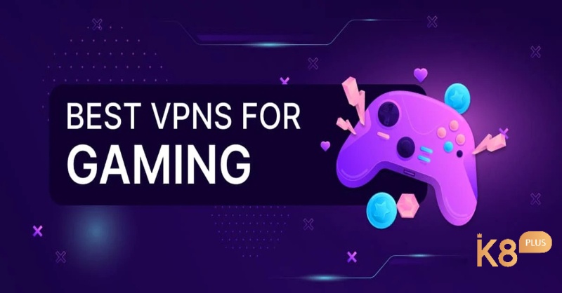 VPN (Virtual Private Network) là công cụ hữu ích khi chơi game nước ngoài mobile chưa phát hành tại Việt Nam