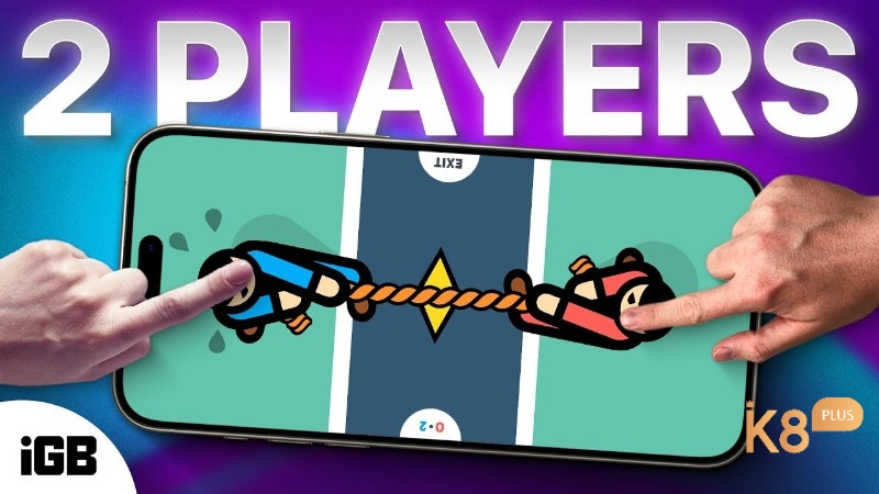 Game 2 người chơi rèn phản xạ, chiến thuật và khả năng phối hợp